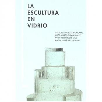 Escultura en vidrio,La