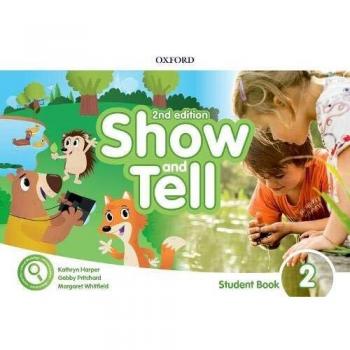 Oxford Show and Tell 2. Class Book with Access Card Pack 2nd Edition