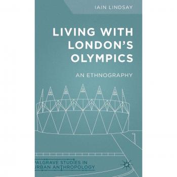 Living with London's Olympics