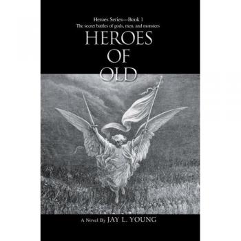 Héroes de Ayer: Libro 1 de la Serie Héroes en Tapa Blanda