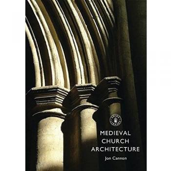 Medieval Church Architecture: 718