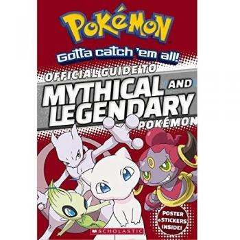 Official Guide to Legendary and Mythical Pokemon