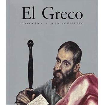 EL GRECO RECONOCIDO Y REDESCUBIERTO