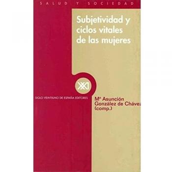 Subjetividad y ciclos vitales de las mujeres