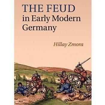 Feud In Early Modern Germany