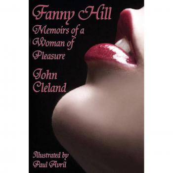 Fanny Hill: Memorias de una Mujer de Placer - Edición en Rústica