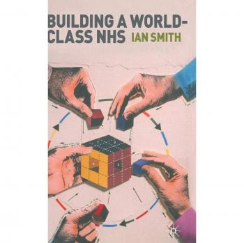 Building a World-Class NHS