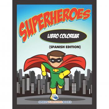 Libro colorear superheroes