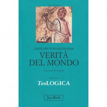 Teologica. Verità del mondo