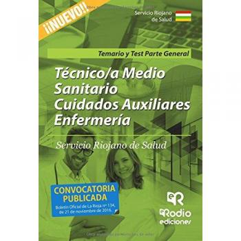 Auxiliar de Enfermería del Servicio Riojano de Salud. Parte General. Temario y Test