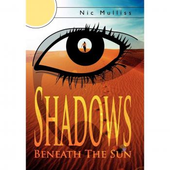 Sombras Bajo el Sol - Edición Dura de Nic Mulliss