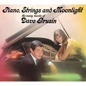 Piano, Strings And Moonlight - The Many Moods Of Dave Grusin