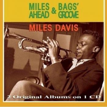 Miles Ahead / Bags Groove