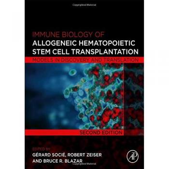 Immune Biology of Allogeneic Hematopoietic Stem Cell Transplantation: Models in Discovery and Translation