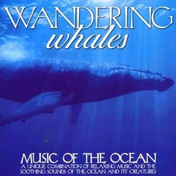 The Wandering Whales