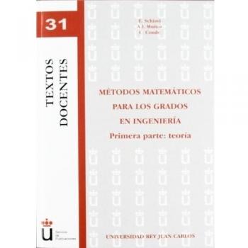 MÉTODOS MATEMÁTICOS PARA LOS GRADOS EN INGENIERÍA. TEORÍA