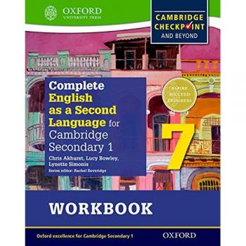 Complete English as a Second Language for Cambridge Secondary 1. Workbook 7: Vol. 7