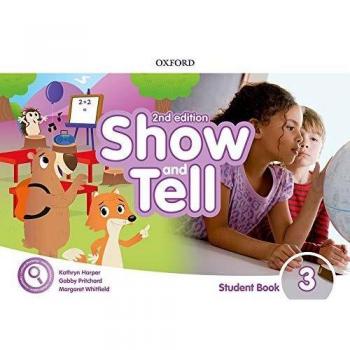 Oxford Show and Tell 3. Class Book with Access Card Pack 2nd Edition