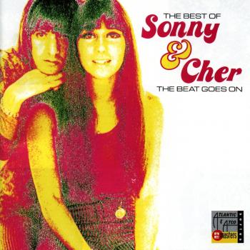 The Best Of Sonny & Cher - The Beat Goes On