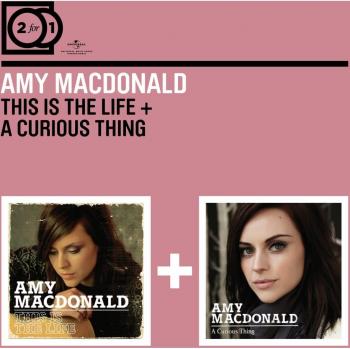Amy Macdonald 2-in-1 Album: This Is the Life / A Curious Thing