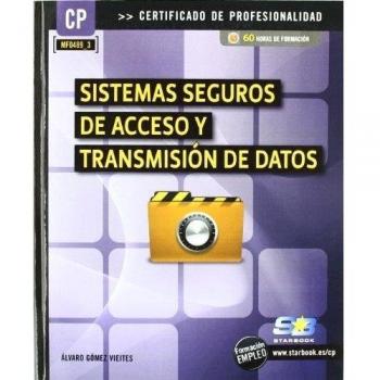 Sistemas seguros de acceso y transmisión de datos