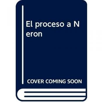 El proceso a Nerón