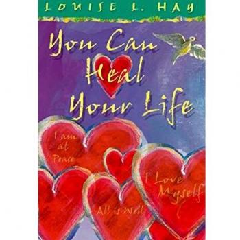 You Can Heal Your Life: Gift Edition