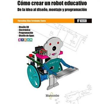 *CÃMO CREAR UN ROBOT EDUCATIVO