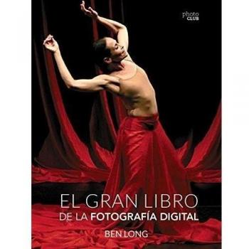 El gran libro de la fotografía digital