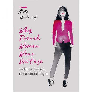 Libro Why French Women Wear Vintage