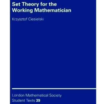 Set Theory for the Working Mathematician: 39