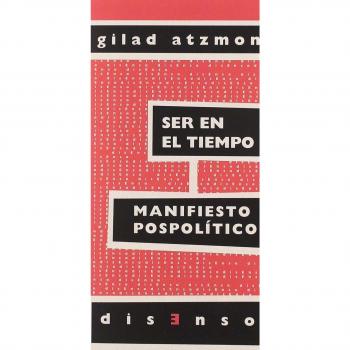 Ser en el tiempo - Gilad Atzmon