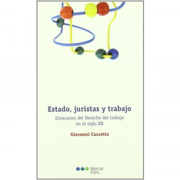Estado, juristas y trabajo