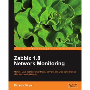 Zabbix 1.8 Network Monitoring Guide