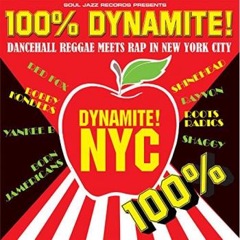 100% Dynamite! - Dancehall Reggae and Rap Fusion in NYC