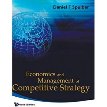 Global Insights in Competitive Strategy: Economics and Management Edition