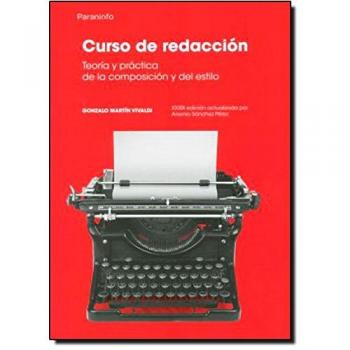 Curso de redacción. Teoría y práctica de la composición y del estilo