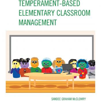 Temperament-Focused Classroom Management for Elementary Educators