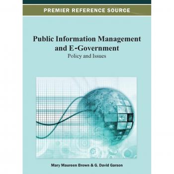 Public Information Management and E-Government: Policy Issues Hardcover Edition