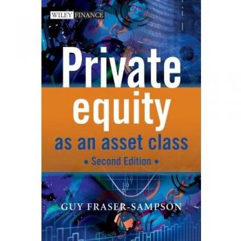 Private Equity as an Asset Class, 2nd Edition: 509