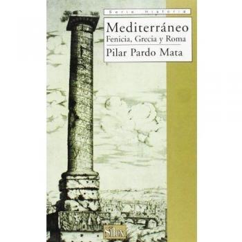 Mediterráneo, Fenicia, Grecia y Roma