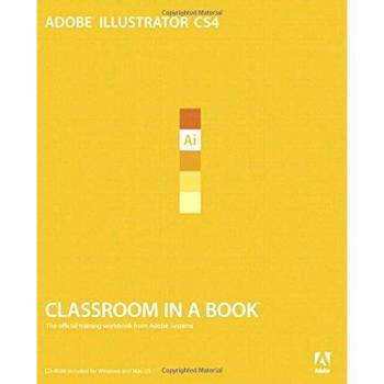 Adobe Illustrator CS4 Classroom in a Book