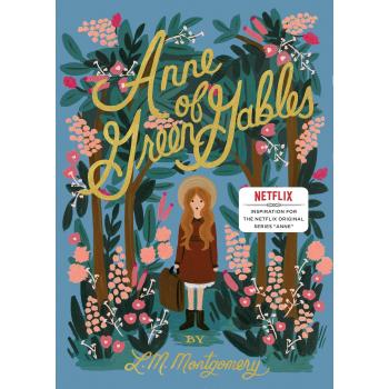 Anne of Green Gables: L.M. Montgomery
