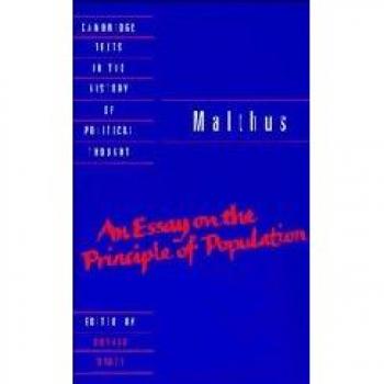 Malthus: Ensayo sobre el Principio de Población (Textos de Cambridge en la Historia del Pensamiento Político)
