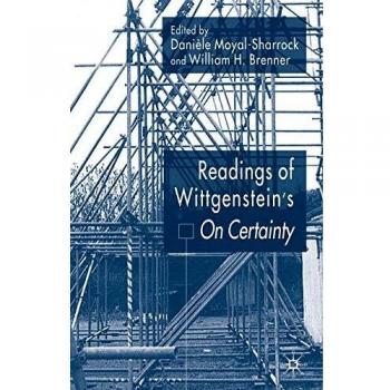 Readings of Wittgenstein’s On Certainty
