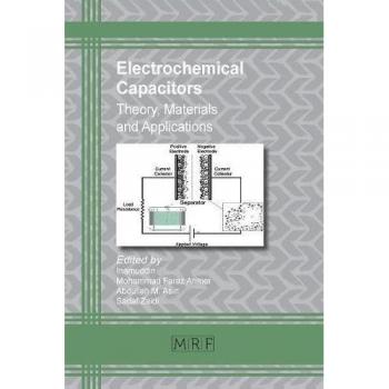 Capacitores Electroquímicos: Teoría, Materiales y Aplicaciones (Fundamentos de Investigación en Materiales, Volumen 26)