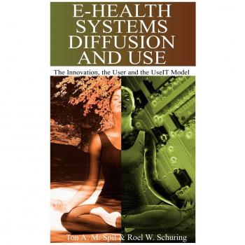 Sistema de Salud Electrónica: Difusión y Uso - Modelo de Innovación y Usuario (Tapa Dura)