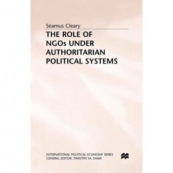 The Role of NGOs under Authoritarian Political Systems
