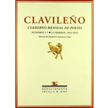 Clavile･O Cuaderno Mensual De Poe: Cuaderno mensual de poesía. Números 1-7. La Habana 1942-1943