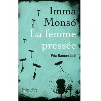 La femme pressée